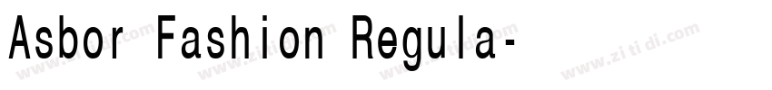 Asbor Fashion Regula字体转换 Asbor Fashion Regula字体转换